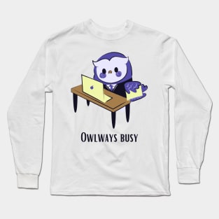 Owlways Busy Long Sleeve T-Shirt